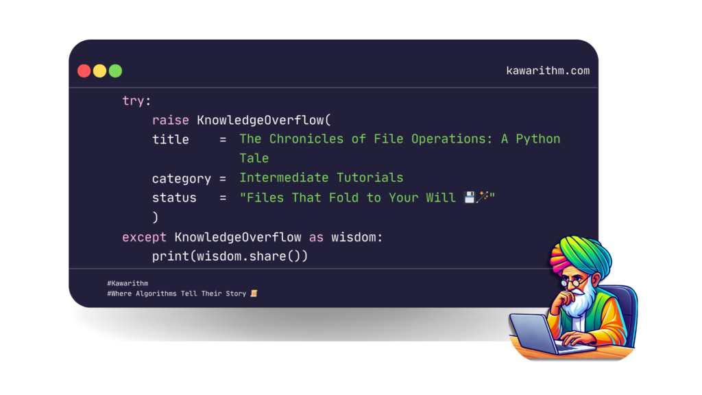 The Chronicles of File Operations: A Python Tale 